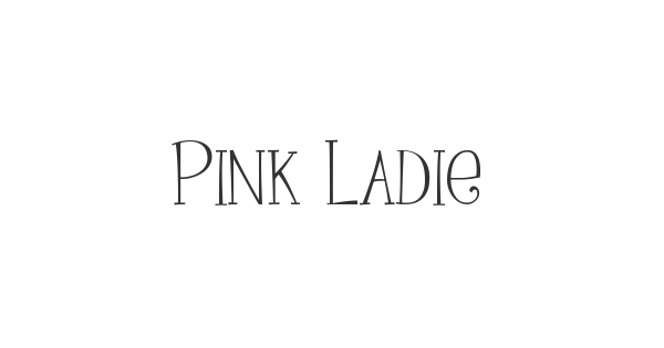 Pink Ladies and Peanutbutte font thumb